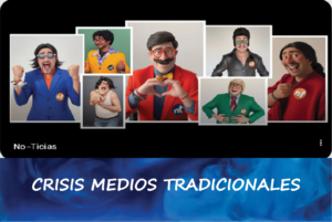 CRISIS MEDIOS TRADICIONALES_PaúlZN